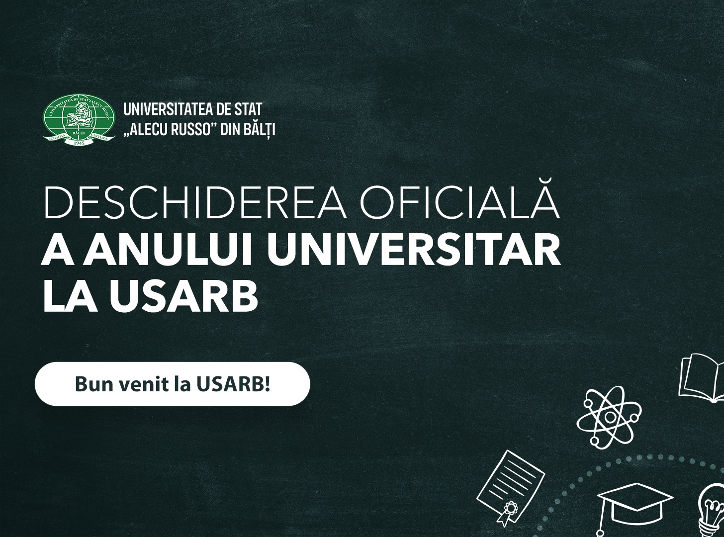 Universitatea de Stat „Alecu Russo” din Bălți anunță deschiderea oficială a anului universitar 2025–2026