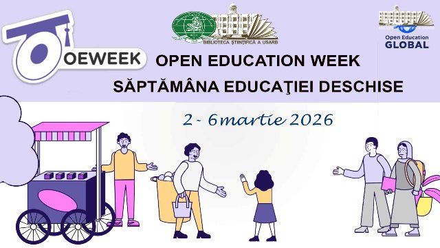 SĂPTĂMÂNA EDUCAŢIEI DESCHISE OPEN EDUCATION WEEK
